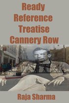 Ready Reference Treatises 36 - Ready Reference Treatise: Cannery Row