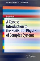 SpringerBriefs in Complexity - A Concise Introduction to the Statistical Physics of Complex Systems