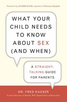 What Your Child Needs to Know About Sex