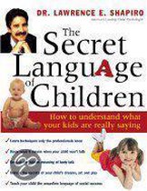 The Secret Language of Children