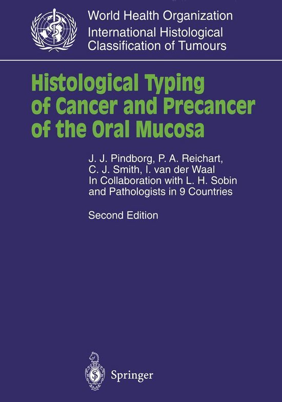 Foto: Who world health organization international histological classification of tumours histological typing of cancer and precancer of the oral mucosa