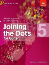 Joining the dots (ABRSM)- Joining the Dots for Guitar, Grade 5