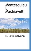 Montesquieu E Machiavelli