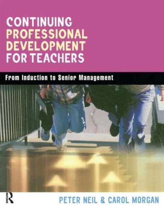 Continuing Professional Development for Teachers, Carol 9780749437411 Boeken