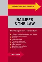 A Straightforward Guide To Bailiffs And The Law