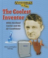 Inventors at Work!-The Coolest Inventor