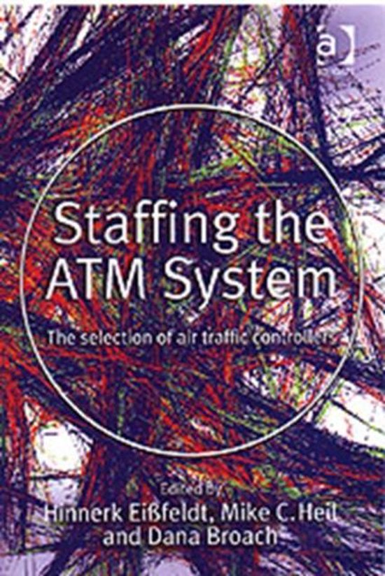 Staffing the Atm System