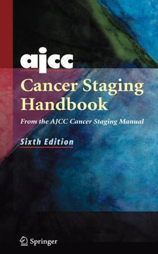 AJCC Cancer Staging Handbook Frederick L Greene Boeken Bol Com