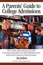 Parents Guide To College AdmissionsHow T