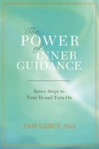 The Power of Inner Guidance