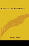 Actions and Reactions