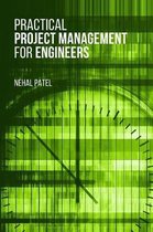 Practical Project Management for Engineers