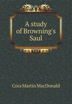 A study of Browning's Saul