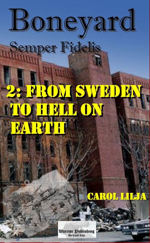 The Boneyard series 2 - Boneyard 2 From Sweden to Hell on ea ... - cover