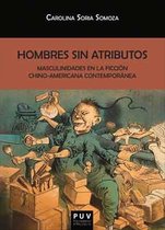 Biblioteca Javier Coy d'estudis Nord-Americans 132 - Hombres sin atributos