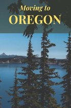 Moving to Oregon