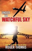 The Watchful Sky- Under the Watchful Sky