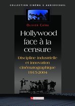 Cinéma et audiovisuel - Hollywood face à la censure