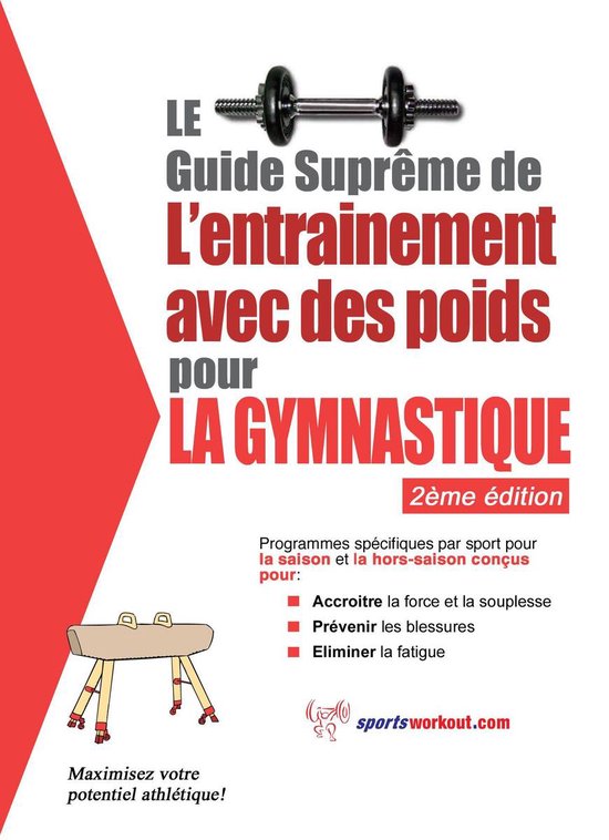 Le guide suprême de l'entrainement avec des poids pour la g ... - cover