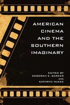 American Cinema and the Southern Imaginary