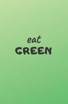 Eat Green