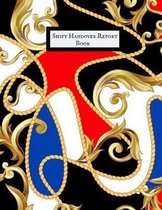 Shift Handover Report Book