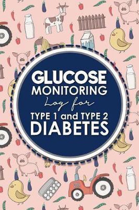 Glucose Monitoring Logs for Type 1 and Type 2 Diabetes Glucose