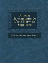 Annales Scientifiques de L' Cole Normale Sup Rieure