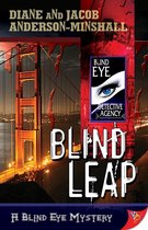 Blind Eye Mystery Series 2 - Blind Leap