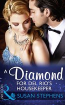 Wedlocked! 23 - A Diamond For Del Rio's Housekeeper (Mills & Boon Modern) (Wedlocked!, Book 23)