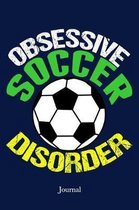 Obsessive Soccer Disorder Journal