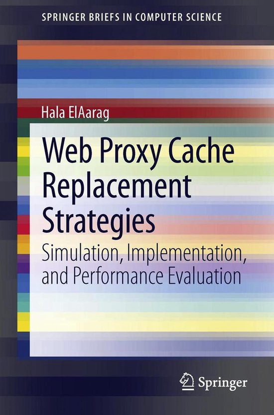 Computer Science (R0) - Web Proxy Cache Replacement Strategi ... - cover