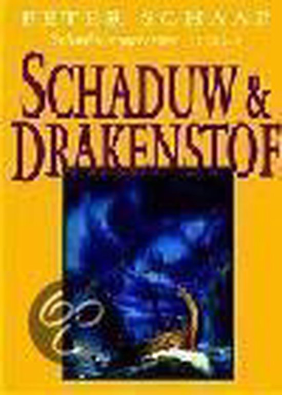 9789022533932 - Schaduw En Drakenstof