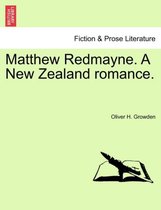 Matthew Redmayne. a New Zealand Romance.