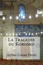 La Tragedie du Korosko