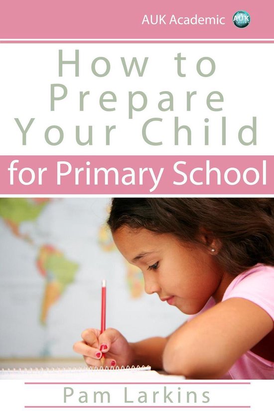 How to Prepare Your Child for Primary School - cover