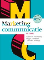 Marketingcommunicatie Strategie Samenvatting Hoofdstuk 1 tot en met Hoofdstuk 5 