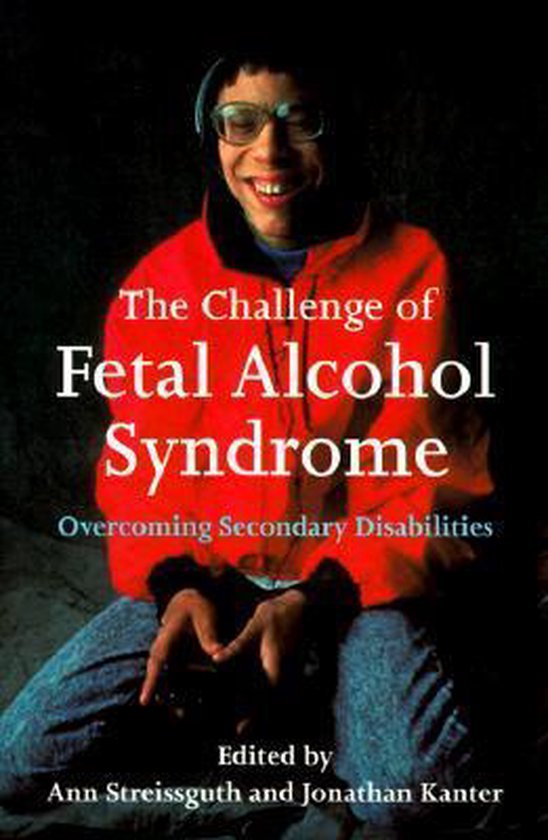 The Challenge of Fetal Alcohol Syndrome