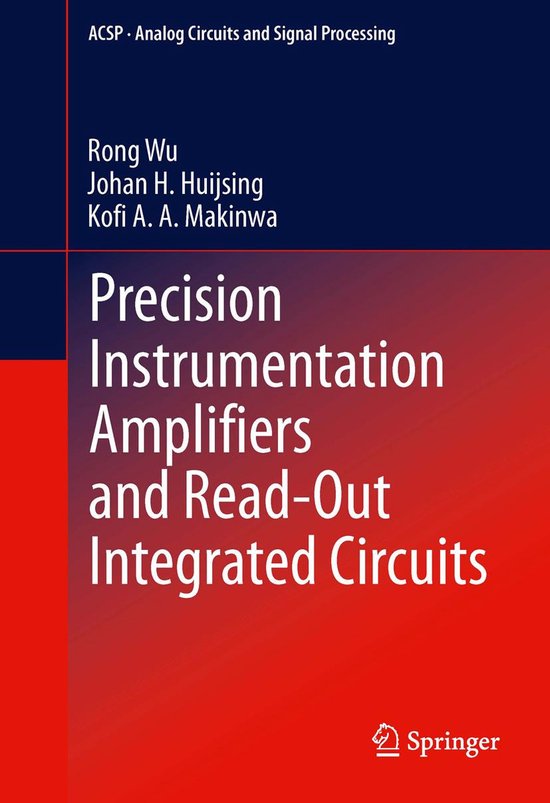 Analog Circuits and Signal Processing Precision Instrumentation