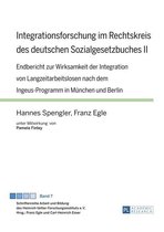 Schriftenreihe Arbeit und Bildung des Heinrich-Vetter-Forschungsinstituts e.V. 7 - Integrationsforschung im Rechtskreis des deutschen Sozialgesetzbuches II