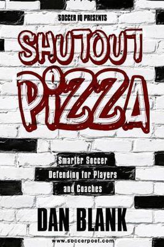 Soccer iQ Presents Shutout Pizza - cover