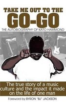 Take Me Out The The Go-Go