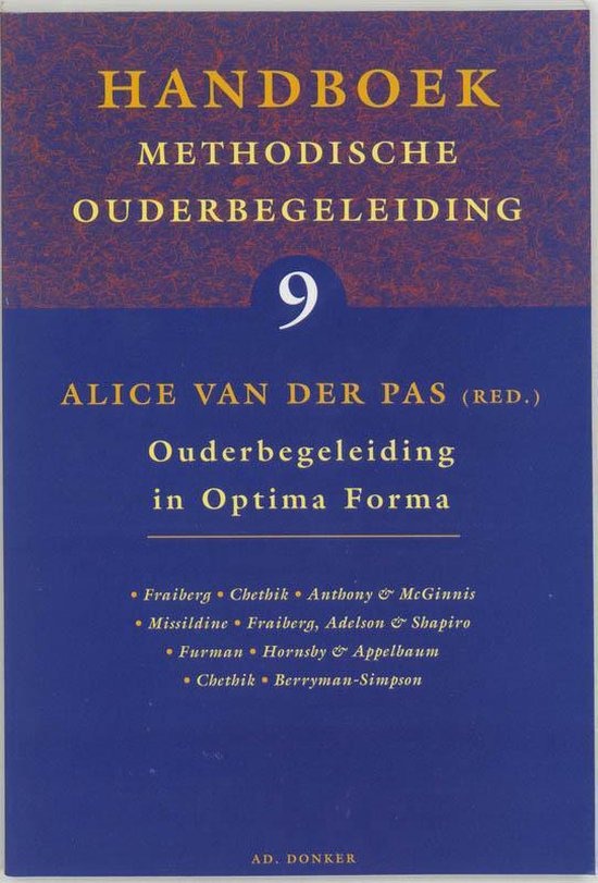 Cover van het boek 'Handboek methodische ouderbegeleiding / 9 Ouderbegeleiding in optima forma / druk 1' van Pas van Der
