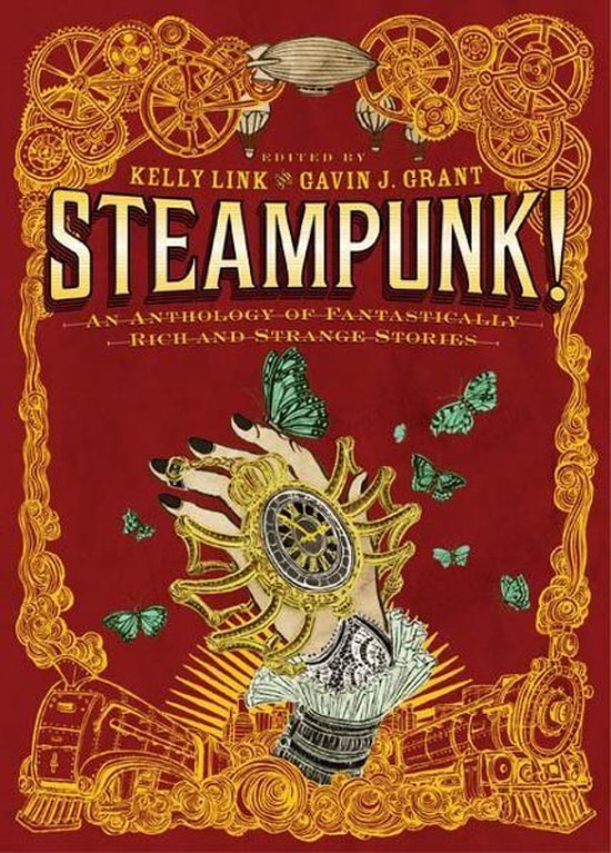 Steampunk! An Anthology of Fantastically Rich and Strange St ... - cover