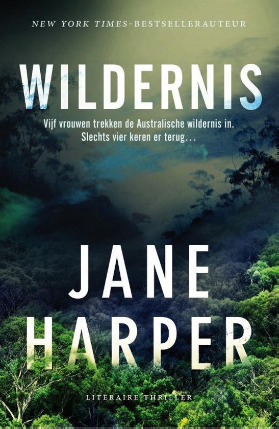 Wildernis - Jane Harper | Northernlights300.org