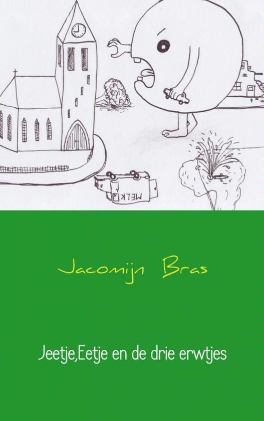 Cover van het boek 'Jeetje, Eetje en de drie erwtjes'