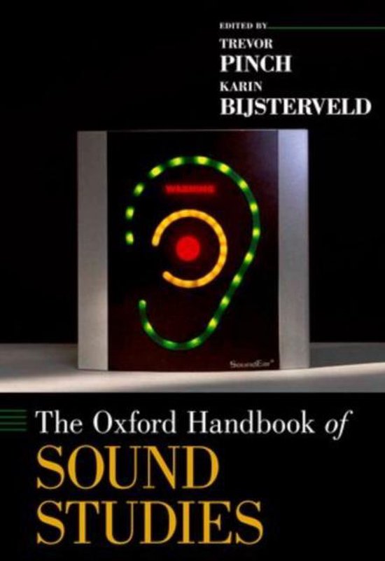 Oxford Handbook Of Sound Studies