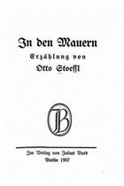 In den Mauern, Erzahlung