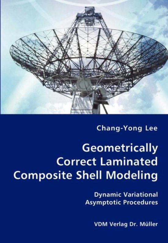 Complex Shell Model Simulation Geometrically Correct Laminated Composite Shell Modeling ...