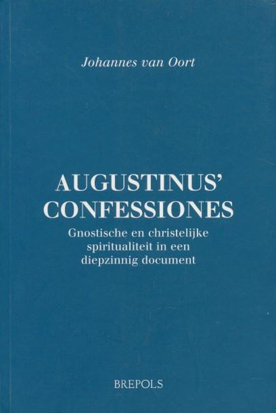 Augustinus' confessiones - Johannes van Oort | Respetofundacion.org